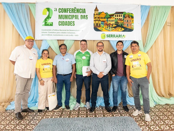Câmara de Serraria participa da 2ª Conferência Municipal das Cidades